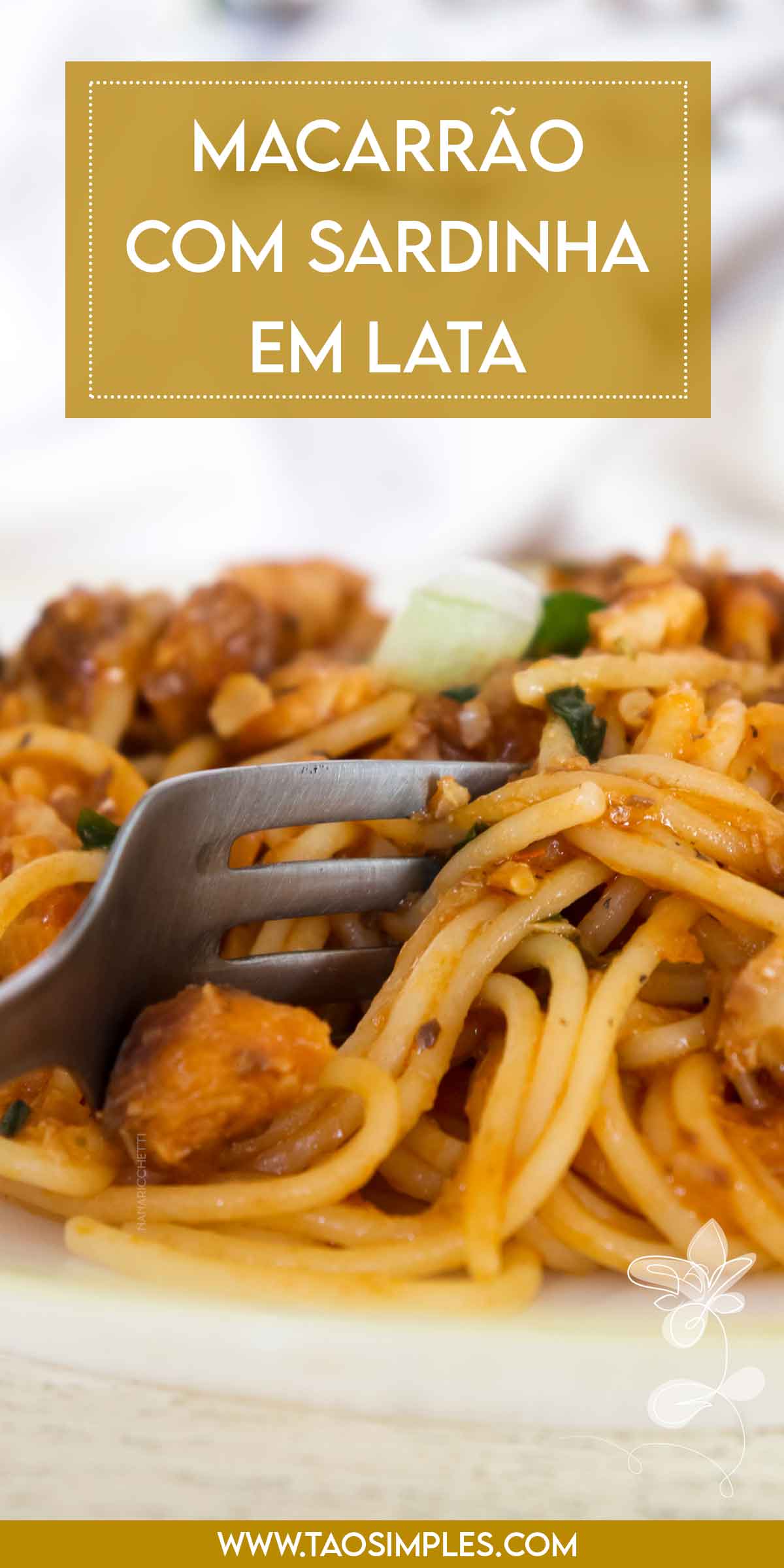 Receita de Macarrão com Sardinha de Lata - venha aprender a fazer uma macarronada deliciosa.