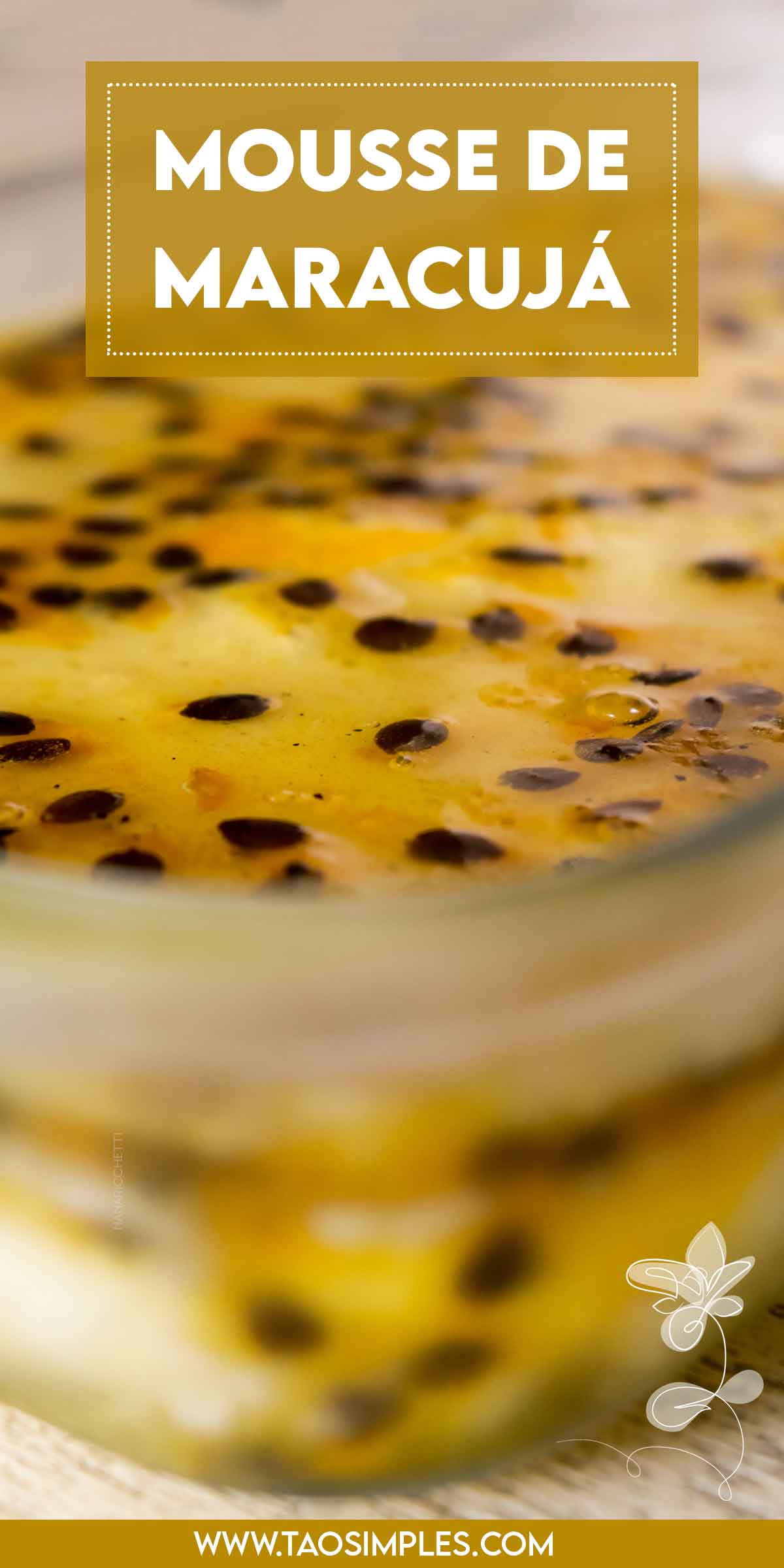 Receita de Mousse de Maracujá Simples - sobremesa fácil para qualquer ocasião.