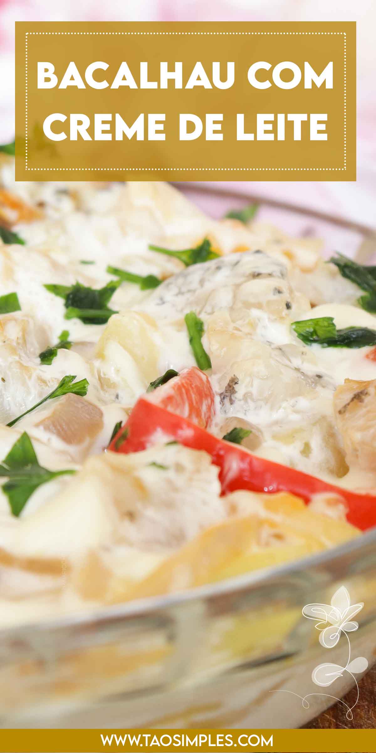 Receita de Bacalhau com Creme de Leite - celebre com este prato surpreendente.